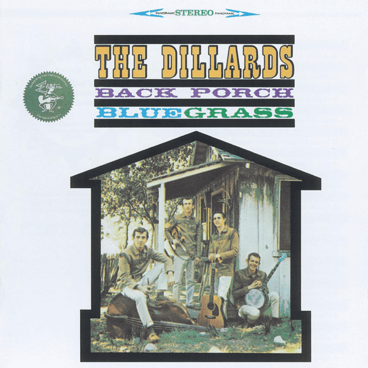 The Dillards - Back Porch Bluegrass
