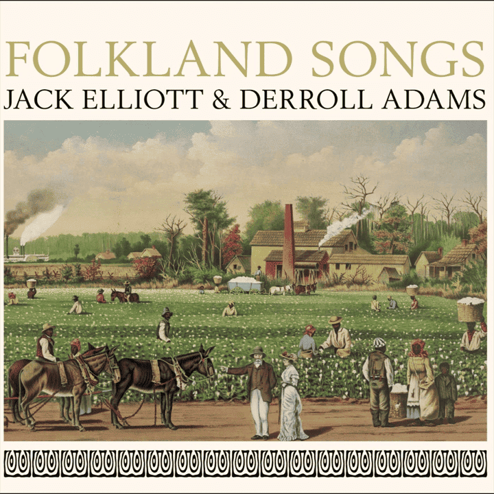 Jack Elliott, Derroll Adams - Folkland Songs