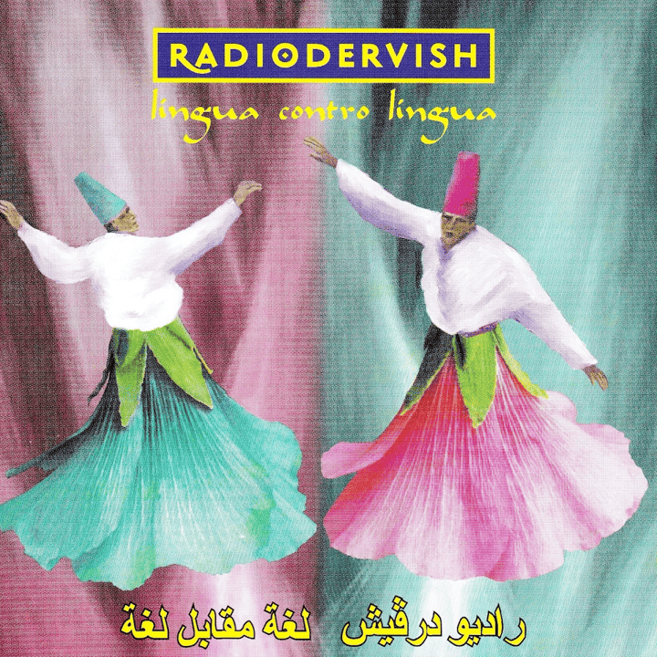 Radiodervish - Lingua contro lingua