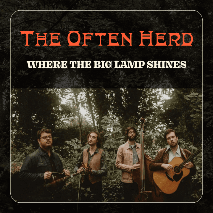 The Often Herd - Where the Big Lamp Shines