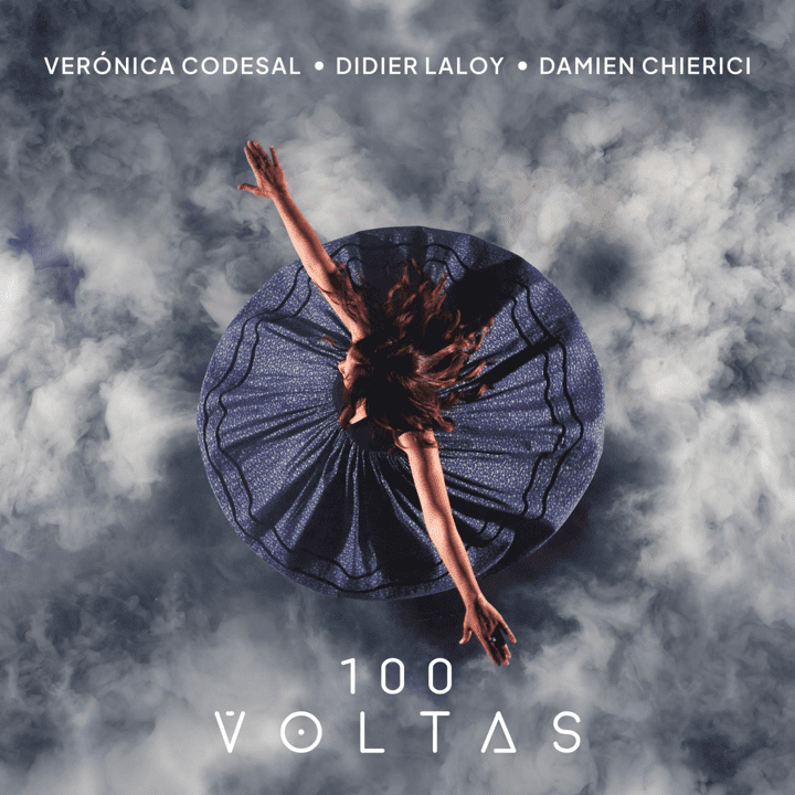 Verónica Codesal, Didier Laloy, Damien Chierici - 100 Voltas