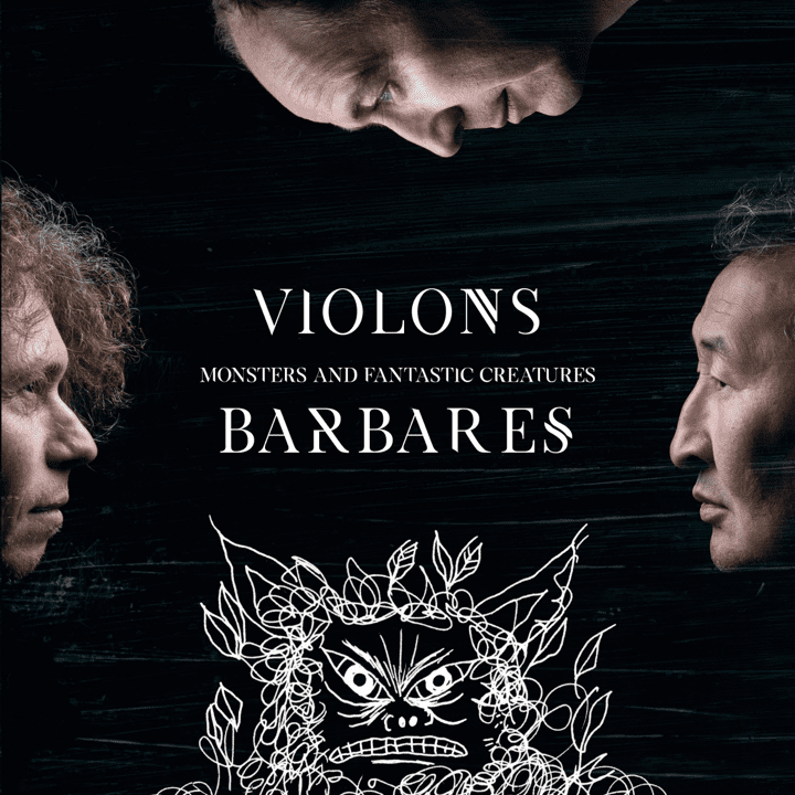 Violons Barbares - Monsters and Fantastic Creature