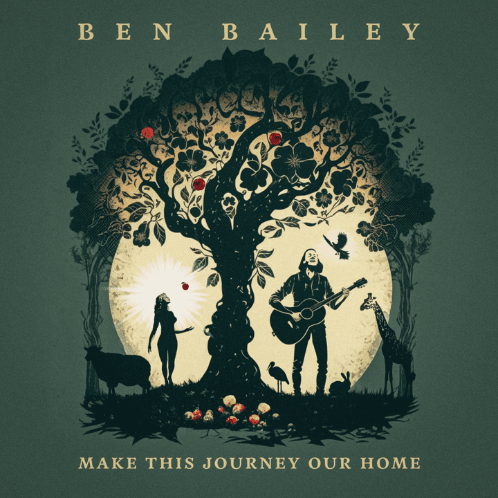 Ben Bailey - Make This Journée Our Home
