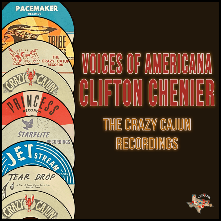Clifton Chenier  - Voices of Americana
