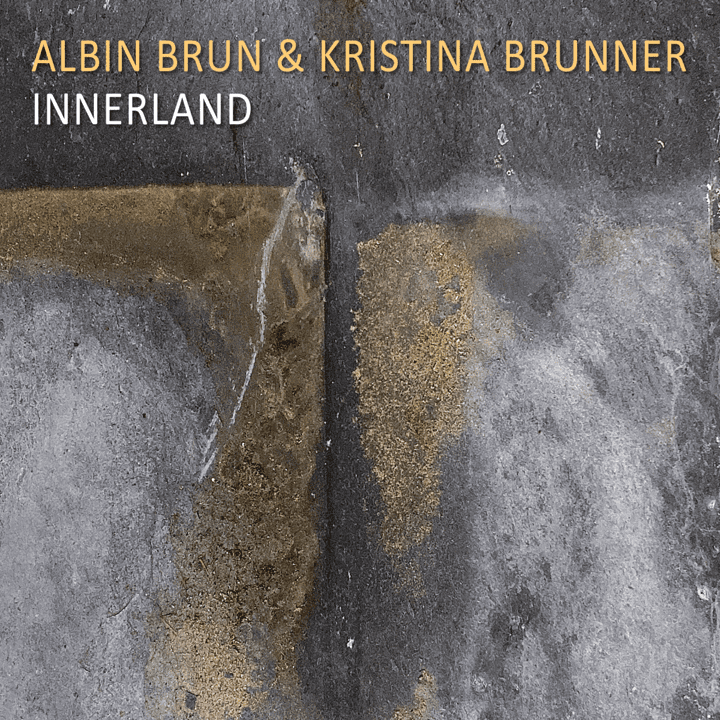 Albin Brun, Kristina Brunner  - Innerland