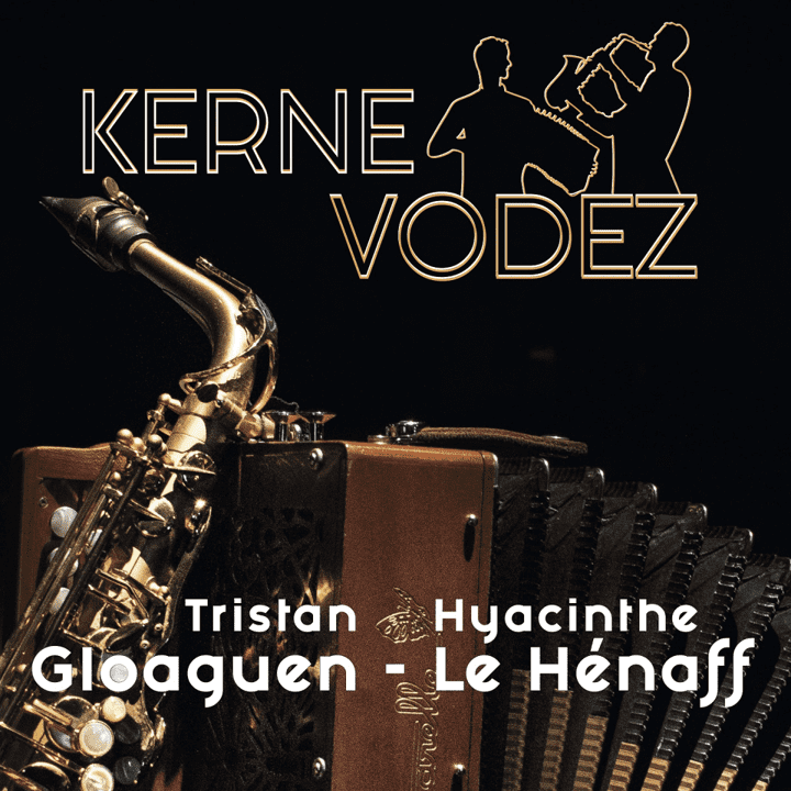 Tristan Gloaguen & Hyacinthe Le Hénaff  - Kernevodez