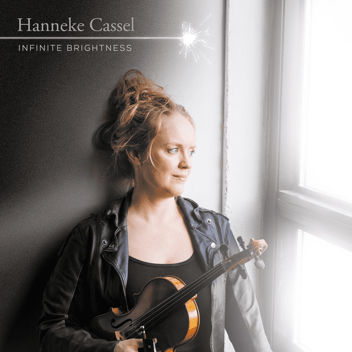 Hanneke Cassel  - Infinite Brightness