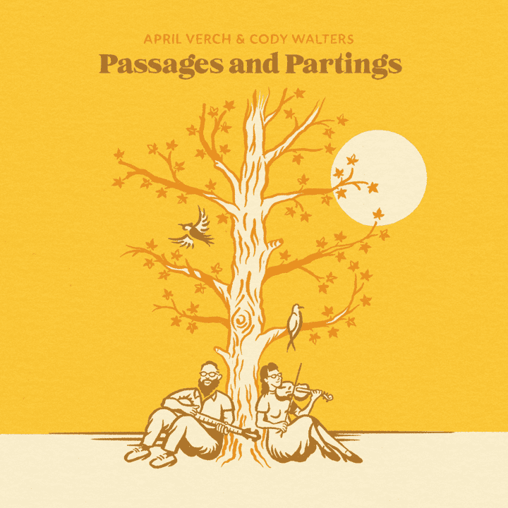 April Verch, Cody Walters - Passages and Partings