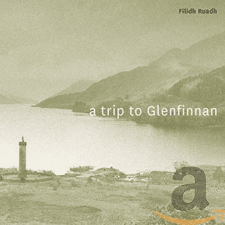 Filidh Ruadh - A Trip to Glenfinnan