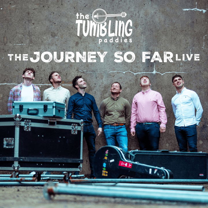 The Tumbling Paddies  - The Journey So Far