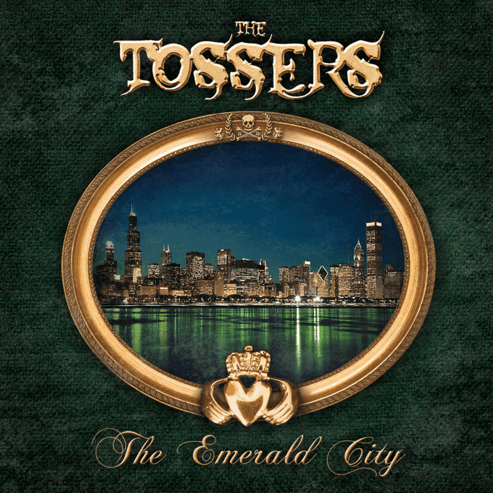 The Tossers  - The Emerald City