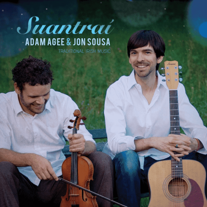 Adam Agee & Jon Sousa  - Suantráí 