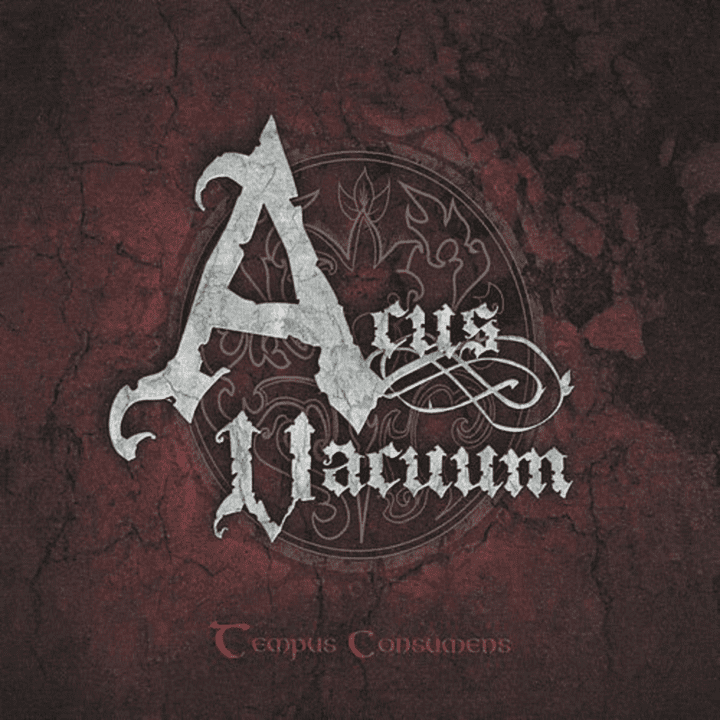 Acus Vacuum  - Tempus Consumens