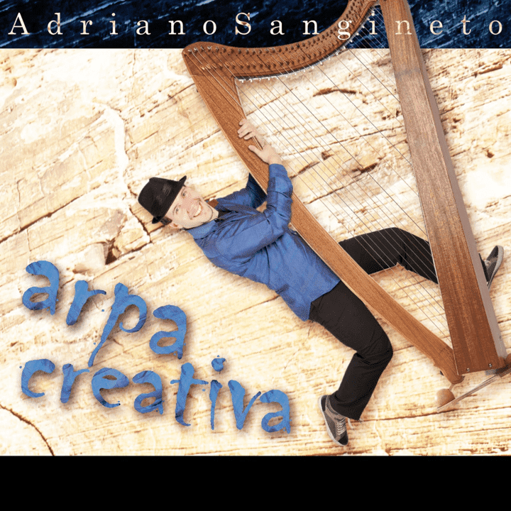 Adriano Sangineto  - Arpa Creativa