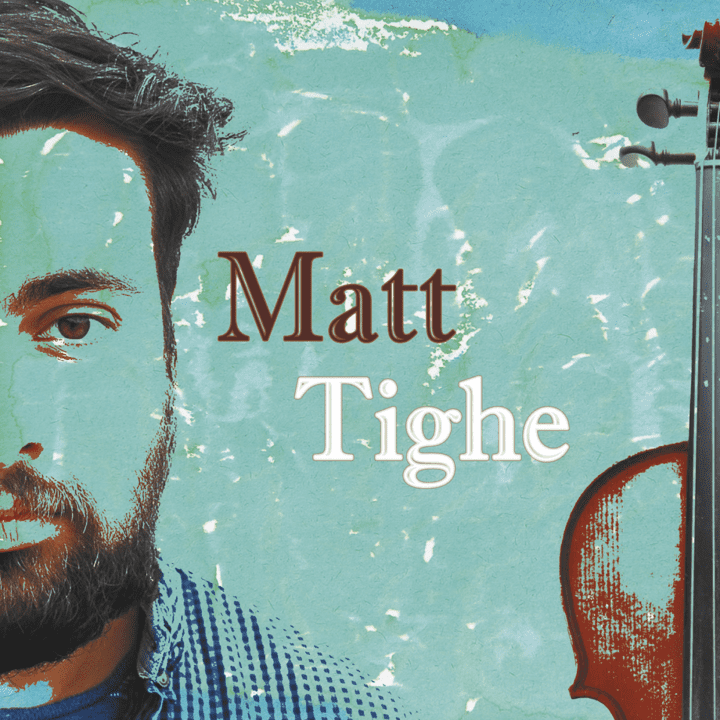 Matt Tighe - Matt Tighe