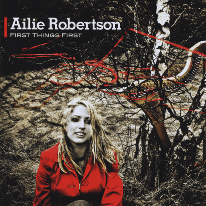 Ailie Robertson  - First Things First