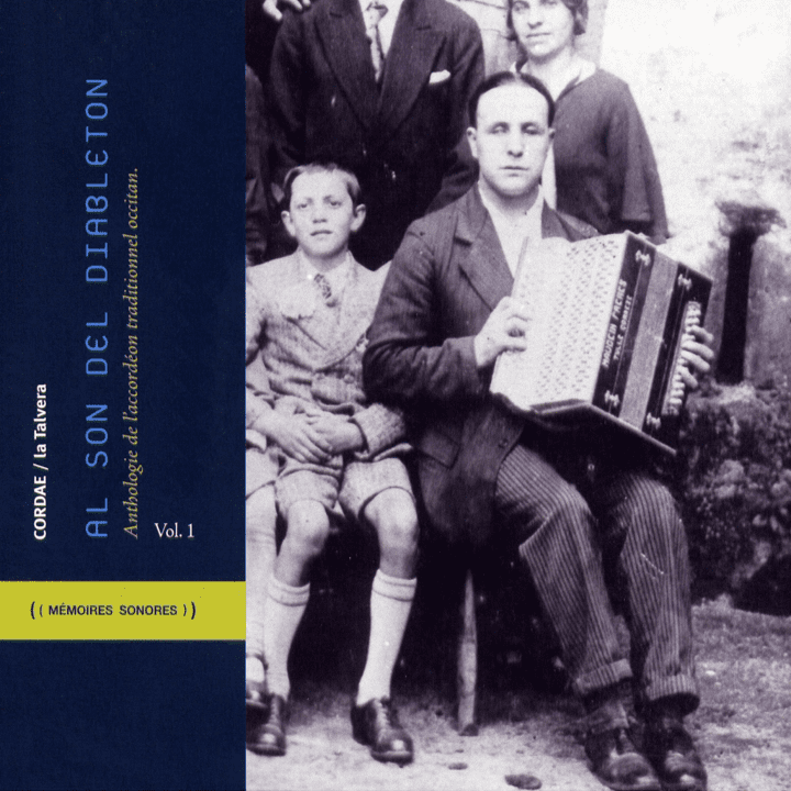 Al son del diableton  - Anthologie de l'accordéon traditionnel occitan