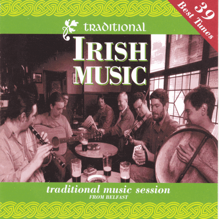 Alan McCartney & Paul Bradley & Jason O'Rourke & Brendan O'Hare & Ray Gallen  - Traditional Irish Music From Belfast