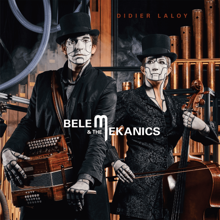 Didier Laloy  - Belem & The Mekanics