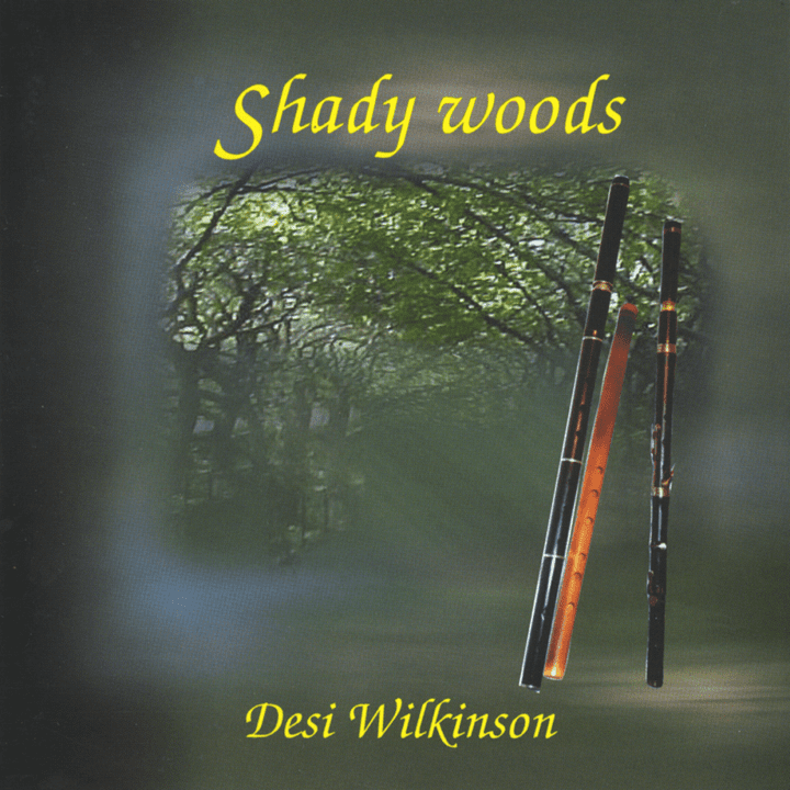 Desi Wilkinson  - Shady Woods