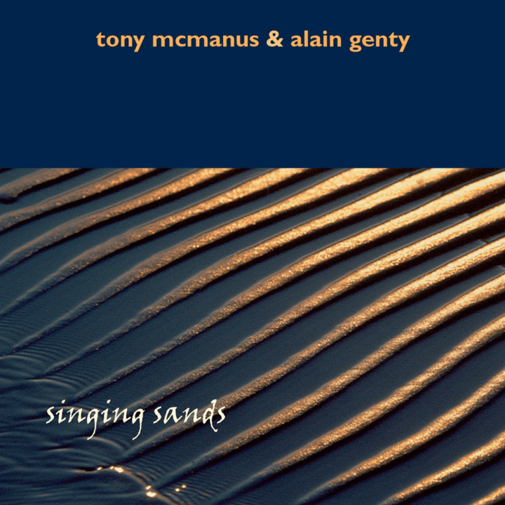 Tony McManus, Alain Genty - Singing Sands