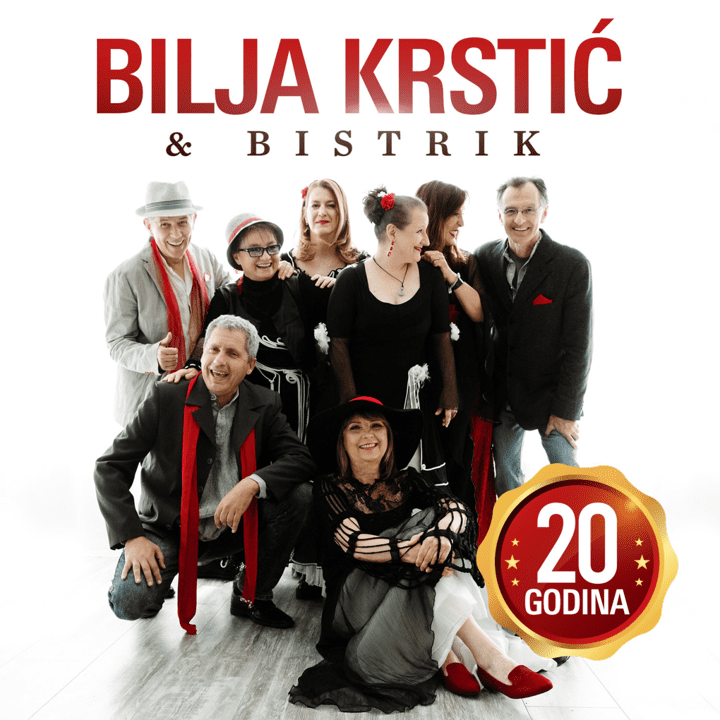 Bilja Krstic, Bistrik Orchestra  - The Best Of 20 godina