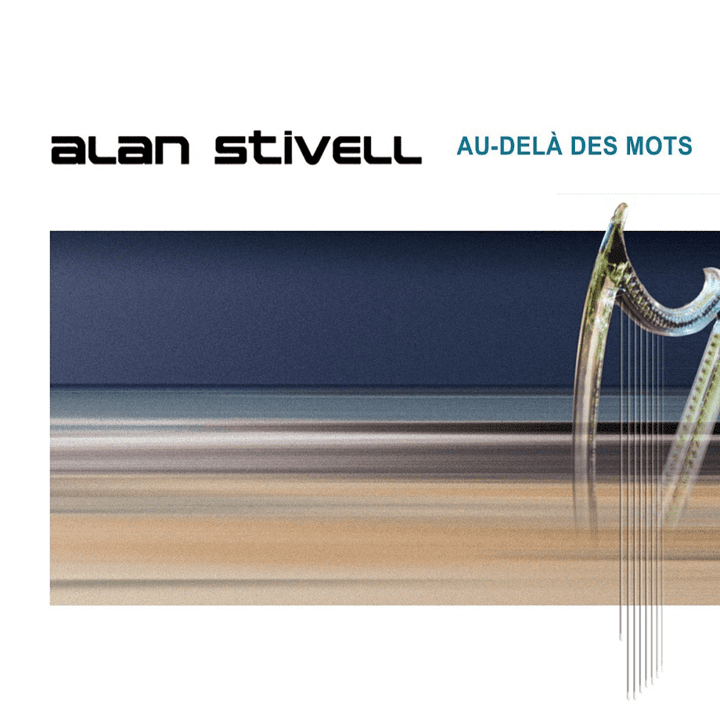 Alan Stivell  - Au delà des mots