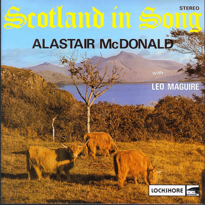 Alastair McDonald  - Scotland In Song