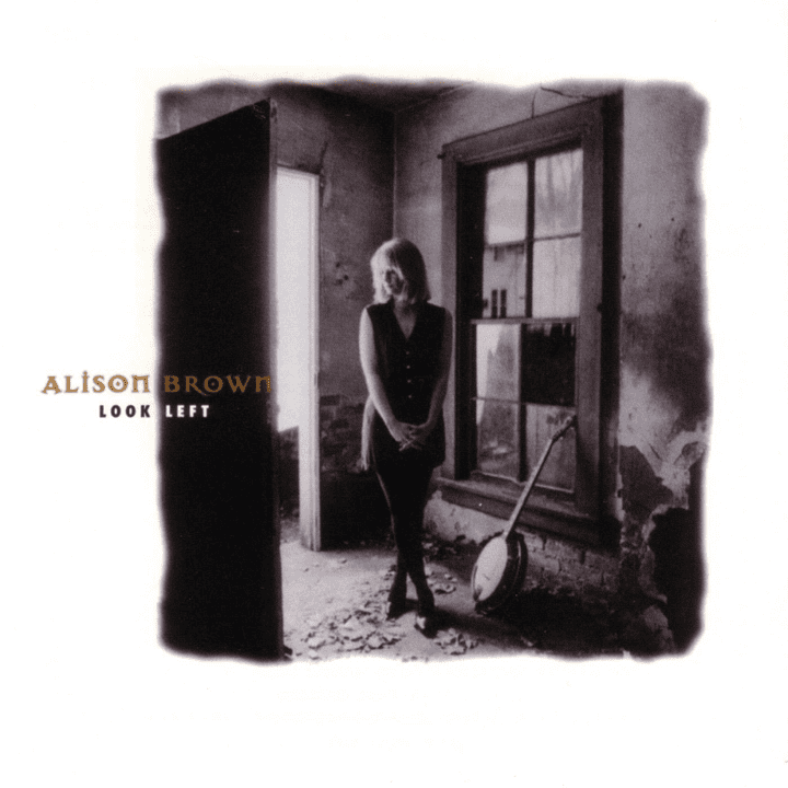 Alison Brown  - Look Left