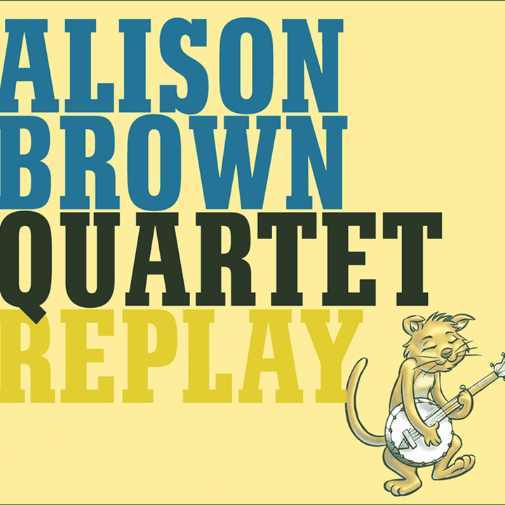 Alison Brown  - Replay