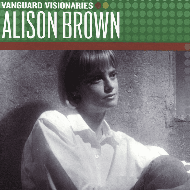 Alison Brown  - Vanguard Visionaries