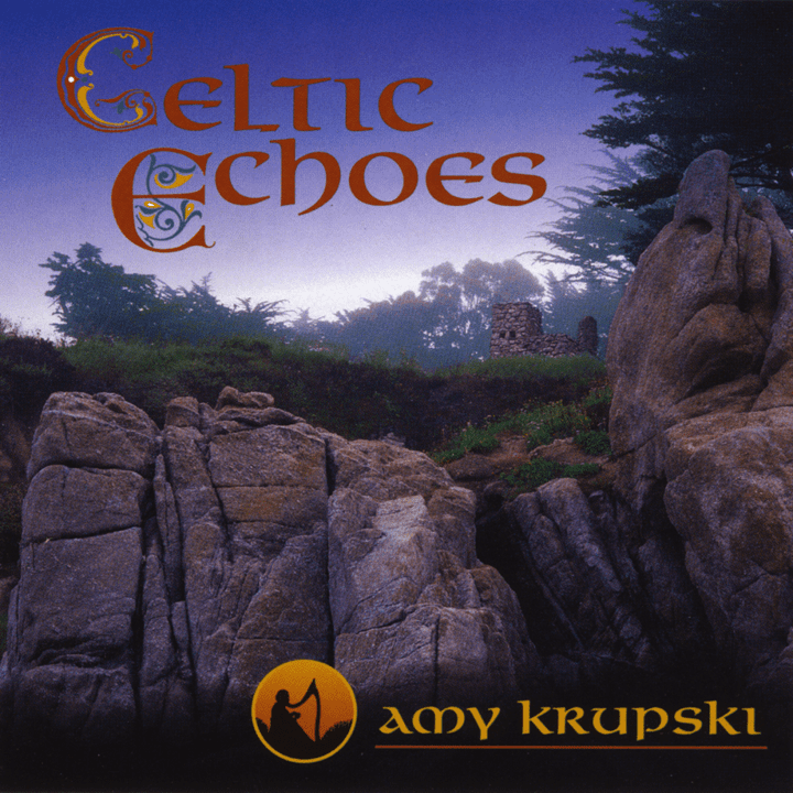 Amy Krupski  - Celtic Echoes