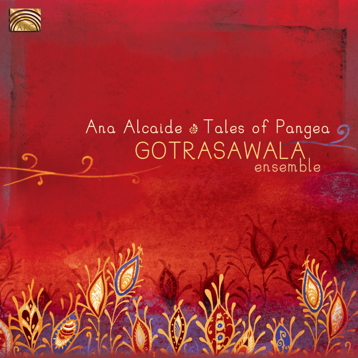 Ana Alcaide  - Tales of Pangea