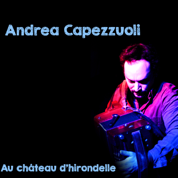Andrea Capezzuoli  - Au château d'hirondelle