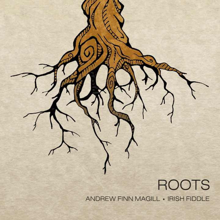 Andrew Finn Magill  - Roots