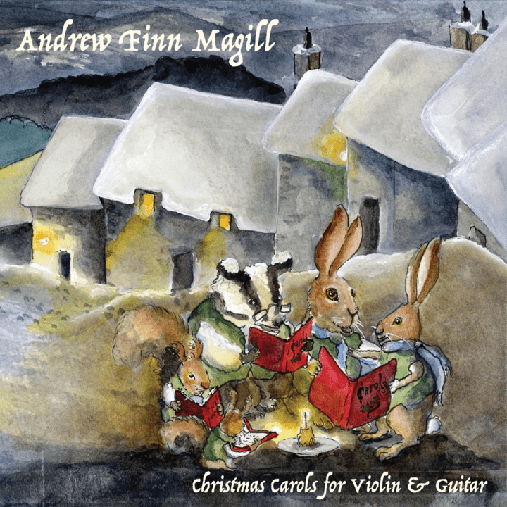 Andrew Finn Magill  - Christmas Carols for Violin & Guitar