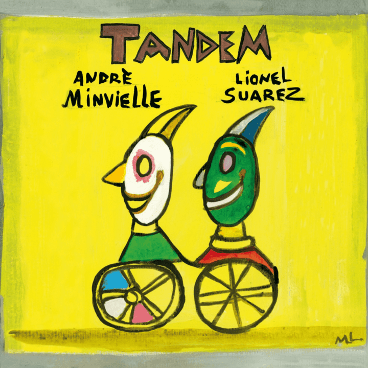 André Minvielle, Lionel Suarez  - Tandem