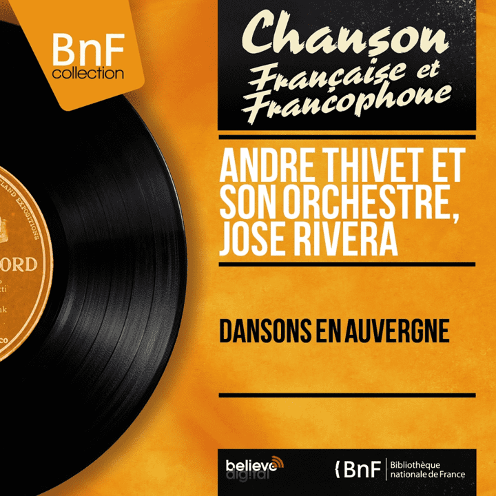 André Thivet  - Dansons en Auvergne