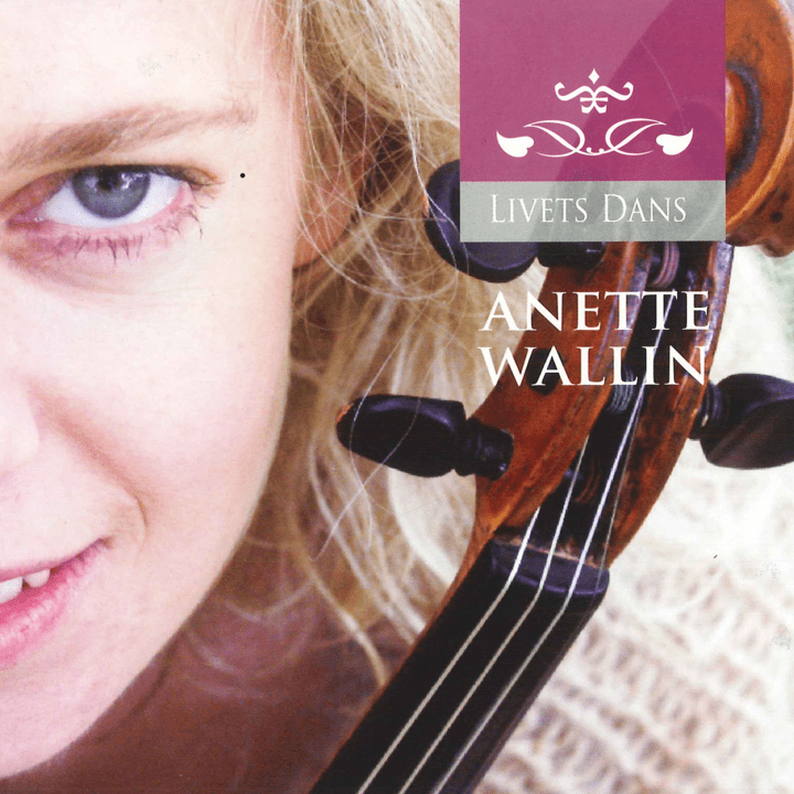 Anette Wallin  - Livets Dans