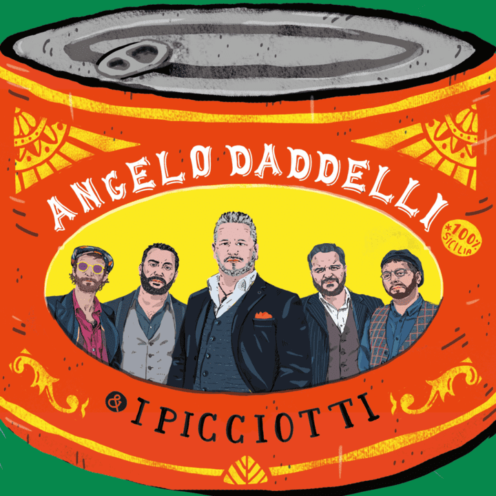 Angelo Daddelli & i Picciotti  - Angelo Daddelli & i Picciotti