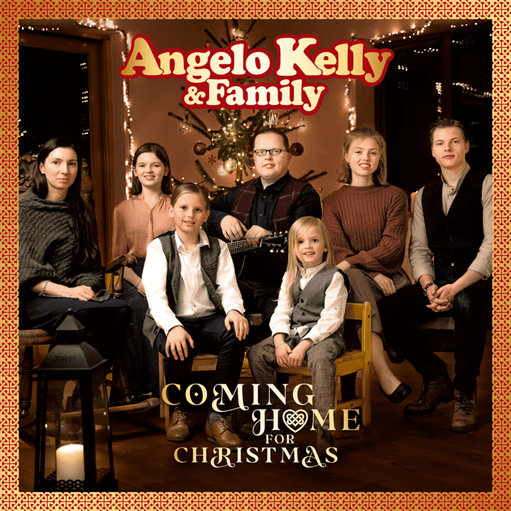 Angelo Kelly & Family  - Coming Home For Christmas