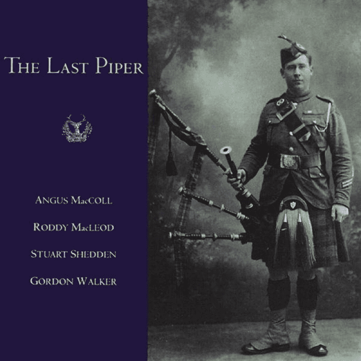 Angus McColl  - The Last Piper