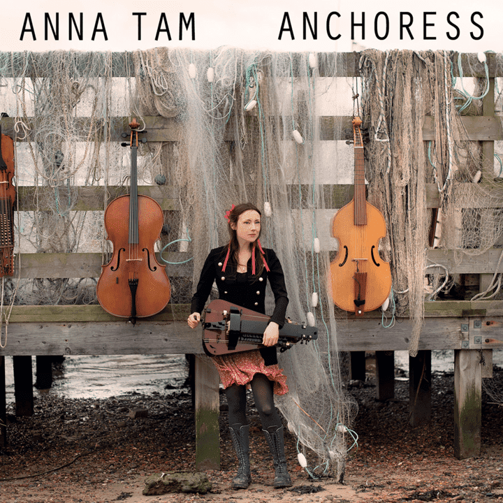 Anna Tam  - Anchoress