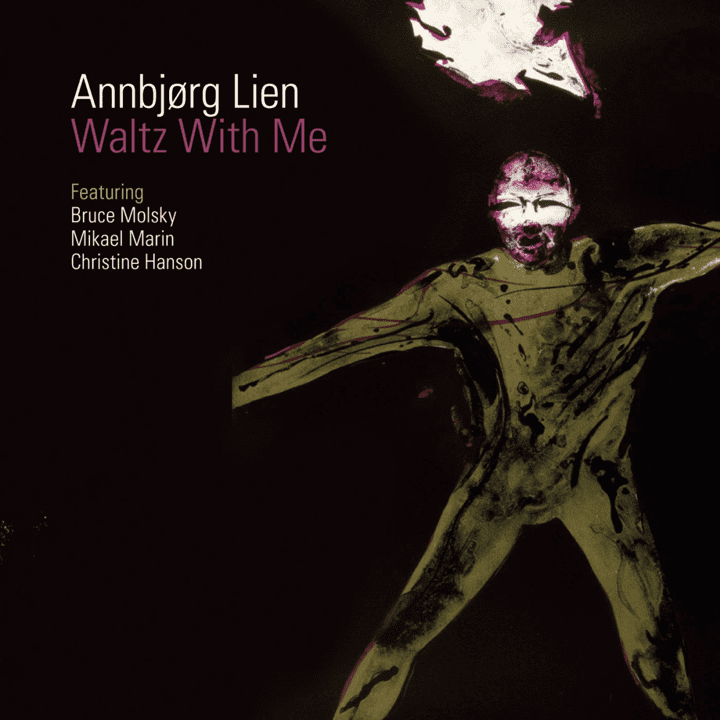 Annbjorg Lien  - Waltz with Me