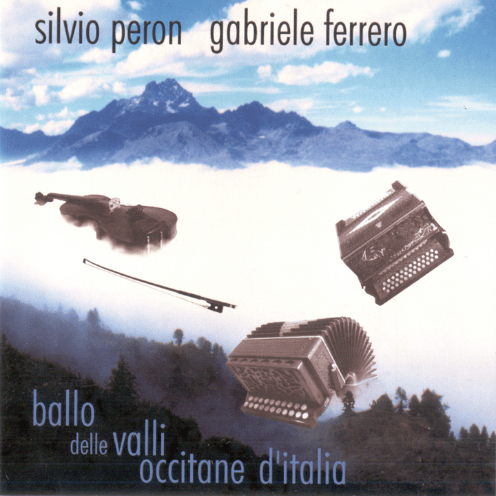 Silvio Peron & Gabriole Ferrero - Balli delle valli occitane d'Italia