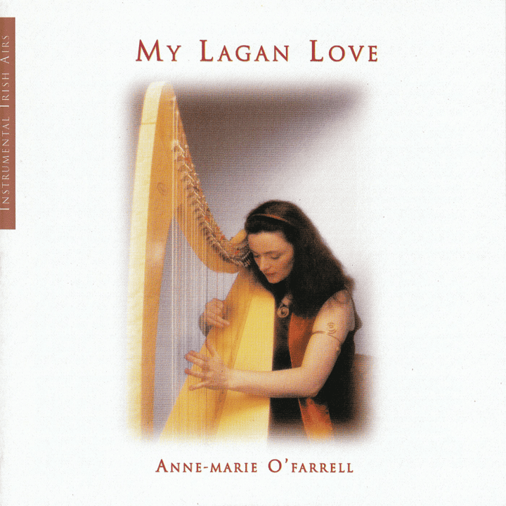 Anne-Marie O'Farrell  - My Lagan Love