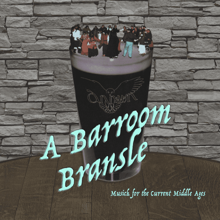 Annwn  - A Barroom Bransle