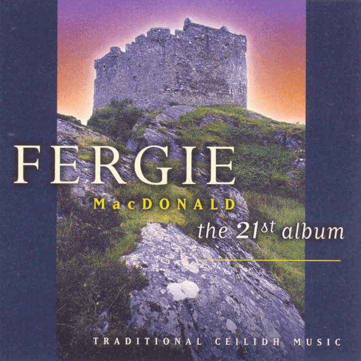 Fergie MacDonald - The 21st Album