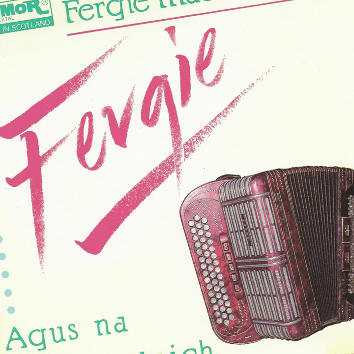 Fergie MacDonald - Agus na Muideartaich