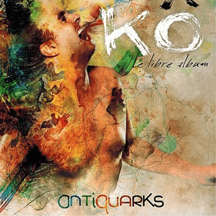 Antiquarks - Kô